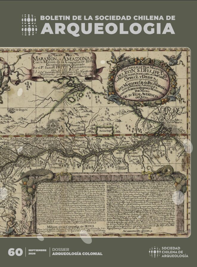 Portada del número 60 del Boletín de la Sociedad Chilena de Arqueología, septiembre de 2026: dossier Arqueología Colonial, con un mapa histórico del Amazonas.